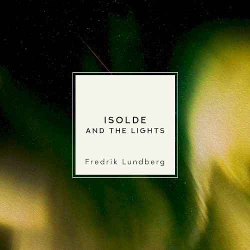 Isolde and the Lights