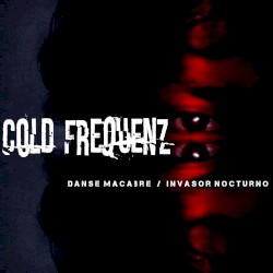 Danse Macabre/Invasor Nocturno