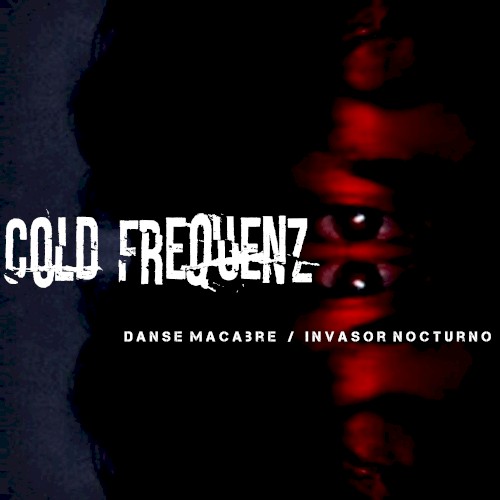 Danse Macabre/Invasor Nocturno