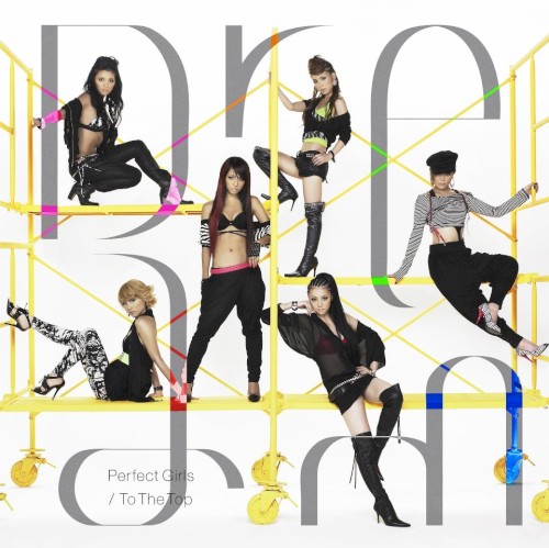 Perfect Girls / To The Top
