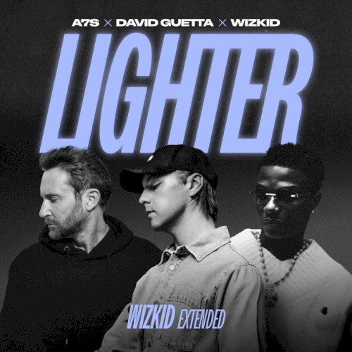 Lighter (Wizkid Extended)