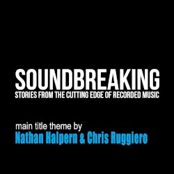 Main Title Theme (From “Soundbreaking”)