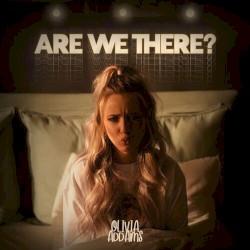 Are We There?