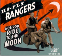 Hot Rod Ride to the Moon