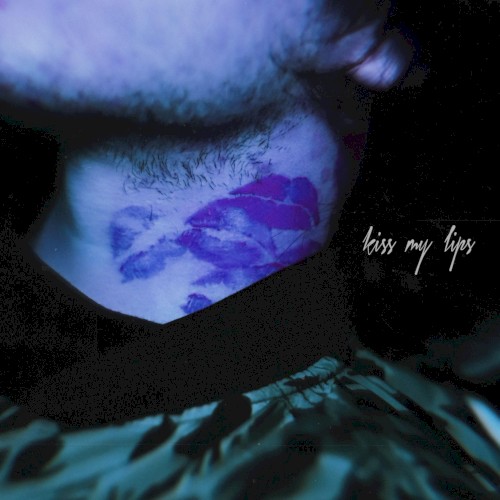 kiss my lips