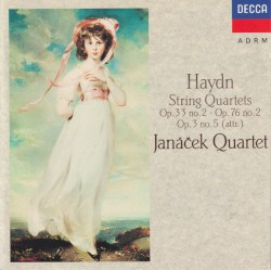 Haydn: String Quartets Op. 33 no. 2 - Op. 76 no. 2 - Op. 3 no. 5 (attr.)