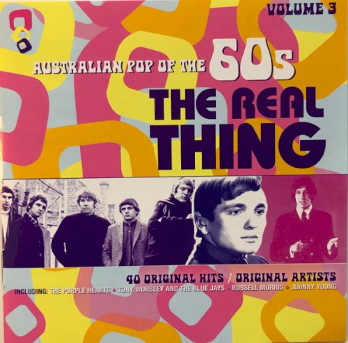 The Real Thing (Australian Pop of the 60s, Vol 3)