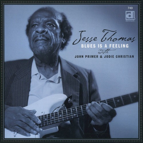 Blues Is a Feeling