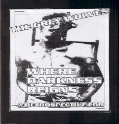 Where Darkness Reigns
