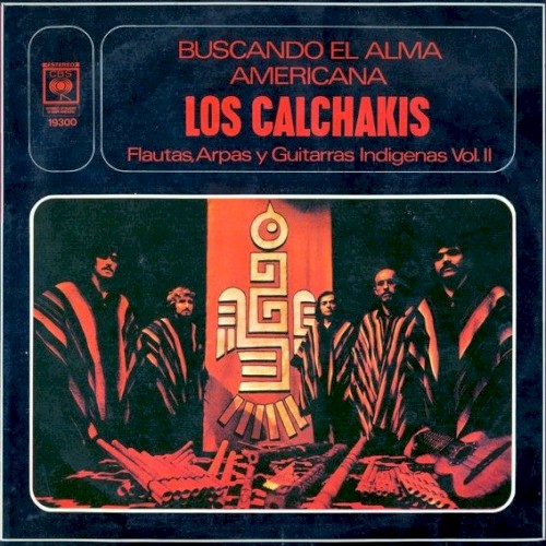 Les Flûtes Indiennes Vol.3: Buscando El Alma Americana