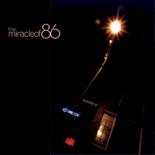 The Miracle of 86