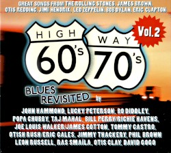 Highway 60's / 70's: Blues Revisited, Volume 2