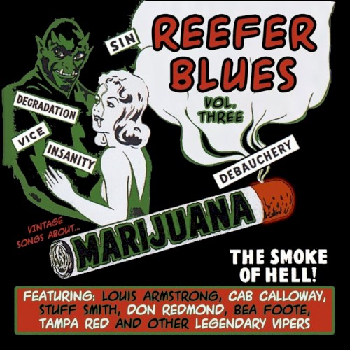 Reefer Blues: Vintage Songs About Marijuana Vol. 3