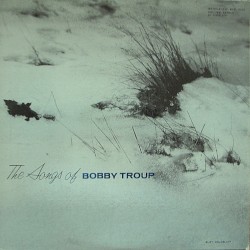 The Songs of Bobby Troup