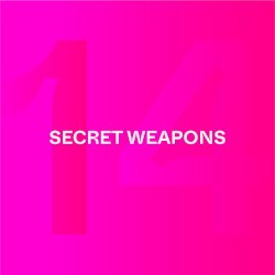 Secret Weapons, Part 14