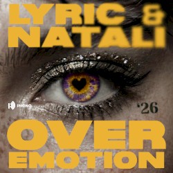 Over Emotion (2026 Edition)