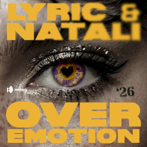 Over Emotion (2026 Edition)