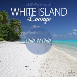 White Island Lounge (Chillout Your Mind)