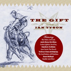 The Gift: A Tribute to Ian Tyson