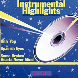 Instrumental Highlights - Tanzen und Träumen