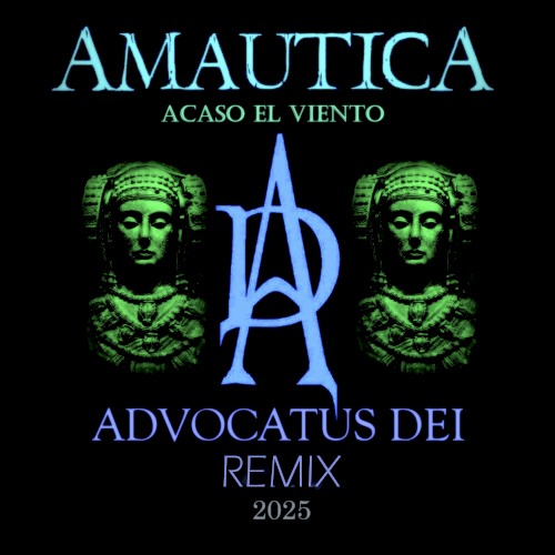 Acaso El Viento (Advocatus Dei remix)