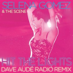 Hit the Lights (Dave Audé Radio Remix)