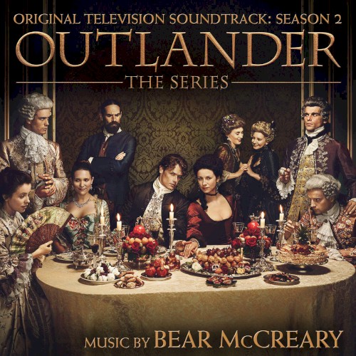 Outlander: The Series: Original Television Soundtrack, Season 2