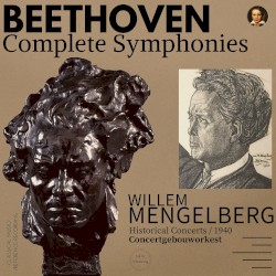 The 9 Symphonies by Willem Mengelberg