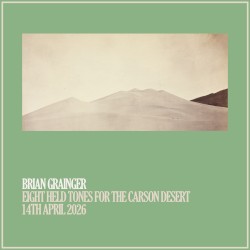 Eight Held Tones for the Carson Desert