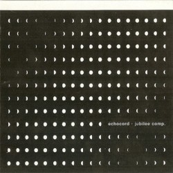 Echocord · Jubilee Comp.