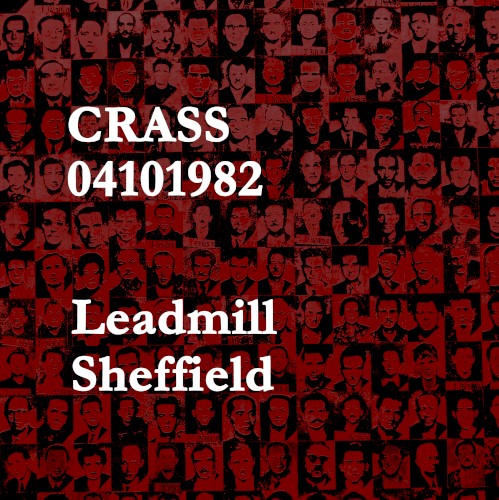 Crass at the Leadmill