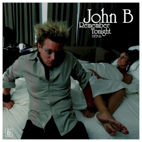 Remember Tonight / Falling 2005 (John B remix)