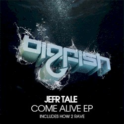 Come Alive EP