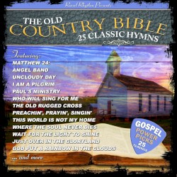 The Old Country Bible: 25 Classic Hymns