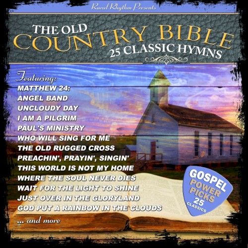The Old Country Bible: 25 Classic Hymns
