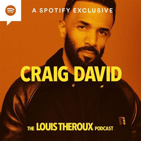 The Louis Theroux Podcast, Series 1, #2, “Craig David”