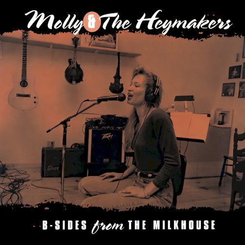 B-Sides From The Milkhouse