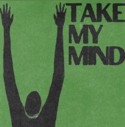 Take My Mind