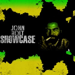 The John Holt Showcase