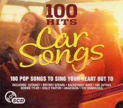 100 Hits: Car Songs