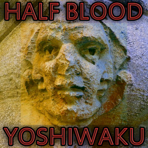 Half Blood