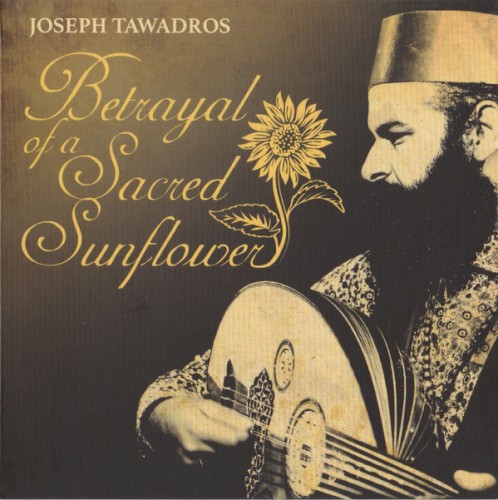 Betrayal Of A Sacred Sunflower
