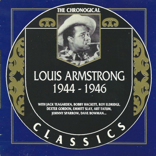 The Chronological Classics: Louis Armstrong 1944-1946