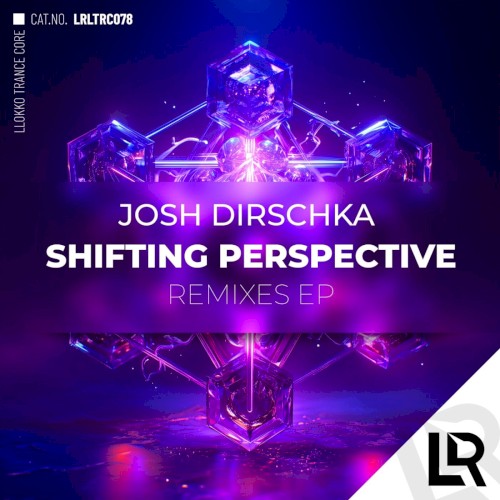 Shifting Perspective Remix EP