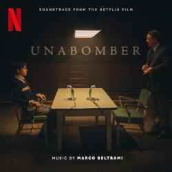 Unabomber: Soundtrack from the Netflix Film