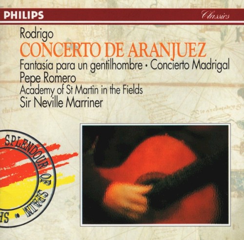 Concierto de Aranjuez / Fantasía para un gentilhombre / Concierto Madrigal