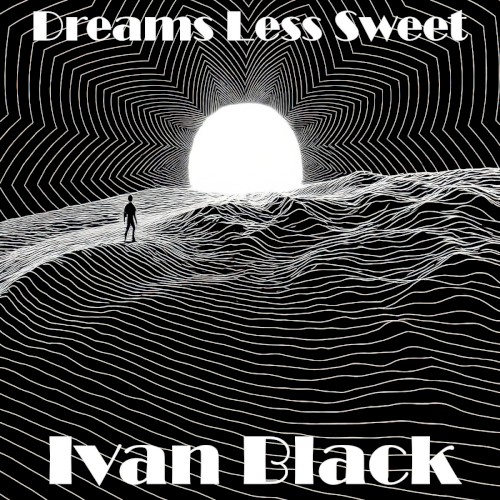 Dreams Less Sweet