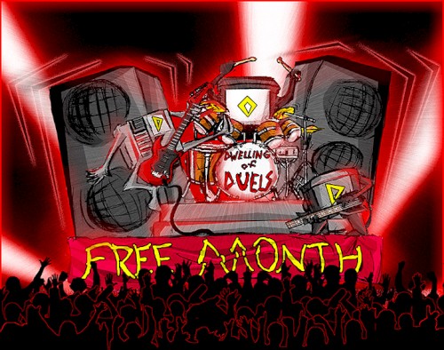 Dwelling of Duels 2008-07: Free Month