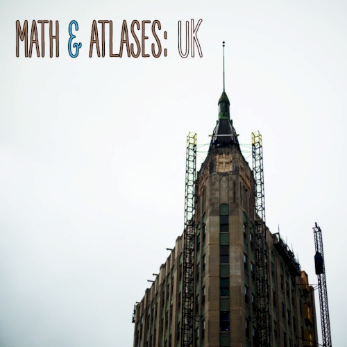Math & Atlases: UK