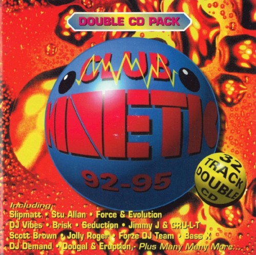 The Sound Of Club Kinetic - Vol I